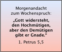 Gott widersteht den Hochmtigen